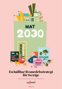 En hållbar livsmedelsstrategi för Sverige