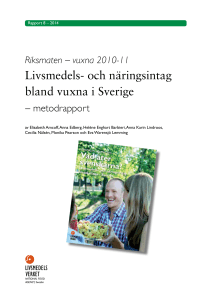 Livsmedels- och näringsintag bland vuxna i Sveriet, metodrapport