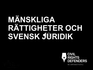 Mänskliga rättigheter och svensk juridik