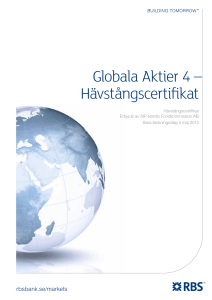 Globala Aktier 4 – Hävstångscertifikat