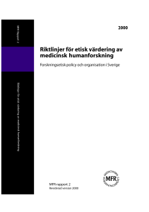 Riktlinjer för etisk värdering av medicinsk humanforskning