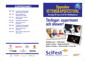 Tävlingar, experiment och shower! Uppsalas - SciFest