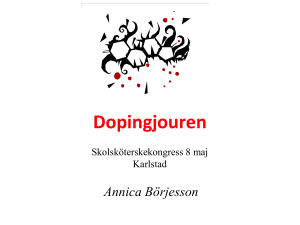 Ungdomar och anabola androgena steroider – Annika Börjesson