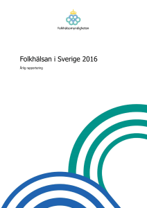 Folkhälsan i Sverige 2016
