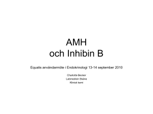 AMH och Inhibin B