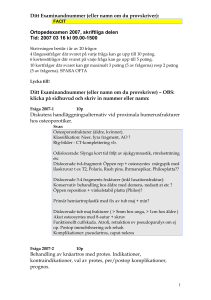 Ortopedexamen 2003, skriftliga delen 030314