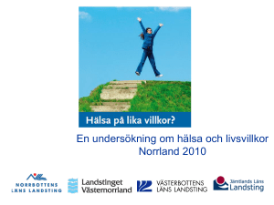 Hälsa på lika villkor Norrland 2010
