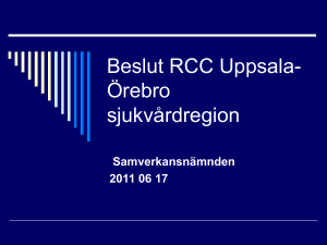 Beslut RCC Uppsala-Örebro sjukvårdregion