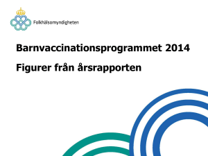 Figurer Årsrapport barnvaccinationsprogrammet