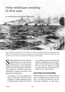 Första världskrigets storsjöslag - för 90 år sedan