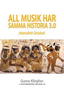 ALL MUSIK HAR SAMMA HISTORIA 3.0 © Gunno