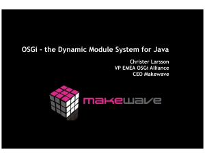 OSGi – the Dynamic Module System for Java