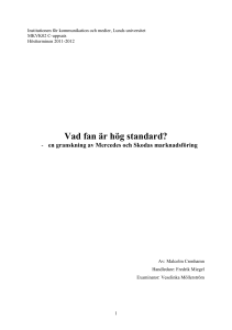 Vad fan är hög standard? - Lund University Publications