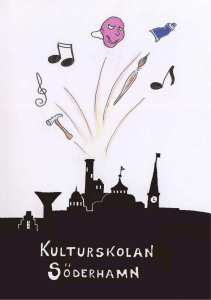 En kulturskola för alla barn och ungdomar i Söderhamns kommun