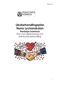 2016-01-07 Likabehandlingsplan Norra Lyckanskolan Perstorps