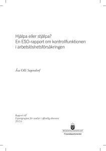 En ESO-rapport om kontrollfunktionen i arbetslöshetsförsäkringen