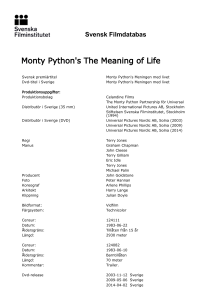Svensk Filmdatabas - Monty Python`s The Meaning of Life