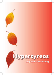Hypertyreos - Takeda Pharma AB