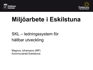 Miljöarbete i Eskilstuna - Sveriges Kommuner och Landsting