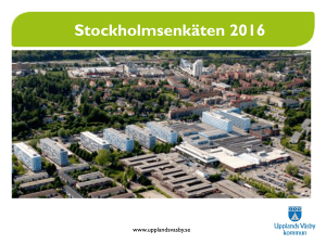 Stockholmsenkäten 2016 - Upplands Väsby kommun