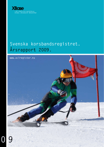 Svenska korsbandsregistret. Årsrapport 2009.