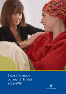 Strategi för en god och mer jämlik vård 2012–2016