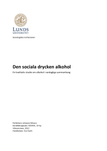Den sociala drycken alkohol - Lund University Publications