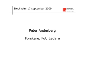 Peter Anderberg F k F U L d Forskare, FoU Ledare