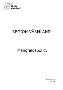 REGION VÄRMLAND Mångfaldspolicy
