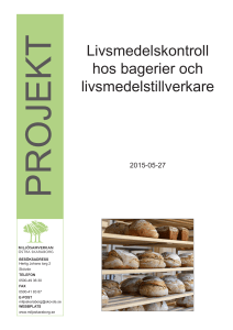 Projektrapport Livsmedelskontroll hos bagerier och