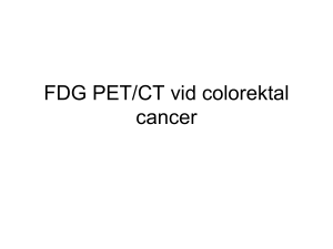 FDG PET/CT vid colorektal cancer