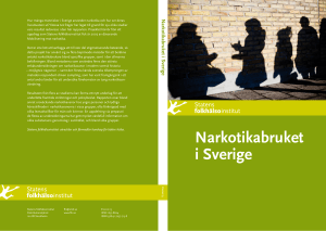 Narkotikabruket i Sverige(PDF 4,9 MB)