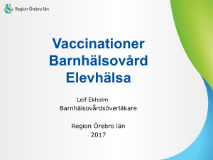 Vaccinationer BHV Elevhälsa