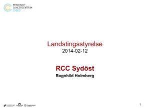Landstingsstyrelse RCC Sydöst