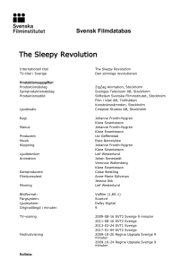 Svensk Filmdatabas - The Sleepy Revolution