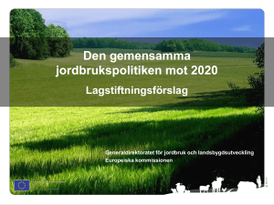Den gemensamma jordbrukspolitiken mot 2020