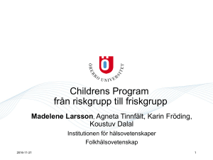 Childrens Program från riskgrupp till friskgrupp