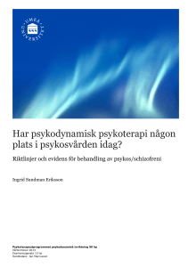 Har psykodynamisk psykoterapi någon plats i