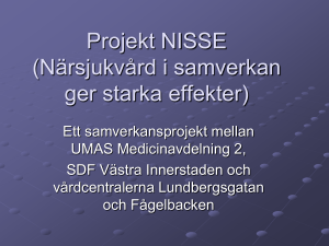 Projekt NISSE (Närsjukvård i samverkan ger starka effekter)
