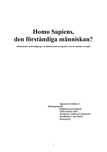 Homo Sapiens, den förståndiga människan?