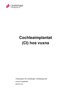 Cochleaimplantat (CI) hos vuxna