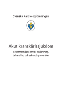 Akut kranskärlssjukdom - Svenska Kardiologföreningen