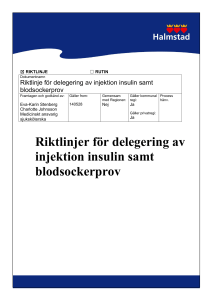 Riktlinjer för delegering av injektion insulin samt blodsockerprov