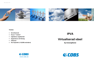 IPVA Virtualiserad växel