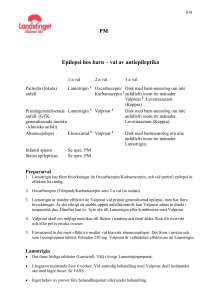 1(3) PM Epilepsi hos barn – val av antiepileptika 1:a val 2:a val 3:e