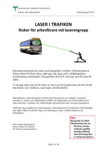 laser i trafiken - Sahlgrenska Universitetssjukhuset