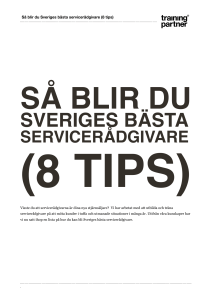 Så blir du Sveriges bästa servicerådgivare! (8 tips)