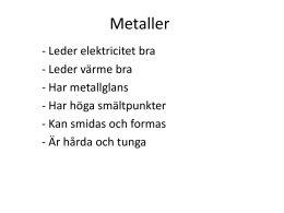 fakta om metaller fakta om metaller
