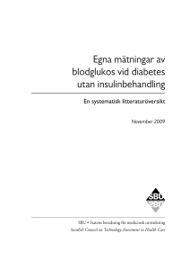 Egna mätningar av blodglukos vid diabetes utan