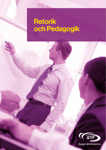 Retorik och Pedagogik - STF Ingenjörsutbildning AB